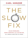 Cover image for The Slow Fix